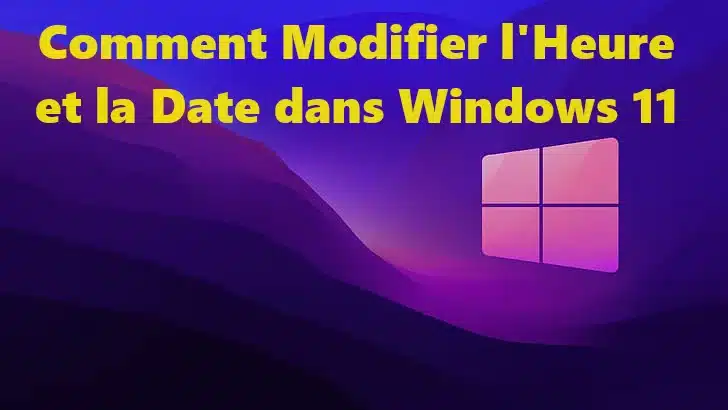 Comment-Modifier-lHeure-et-la-Date-dans-Windows-11