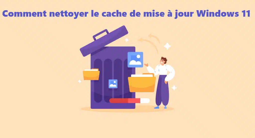 Comment-nettoyer-le-cache-de-mise-a-jour-Windows-11