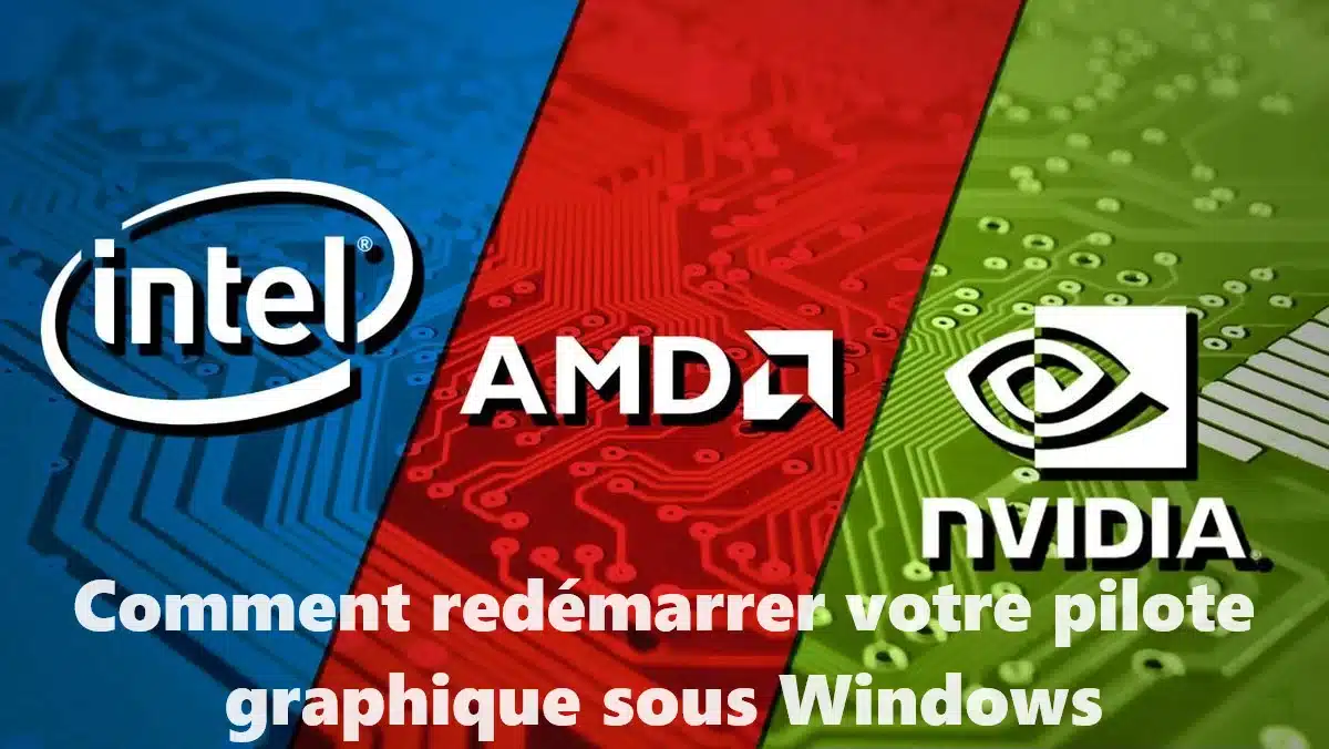Comment-redemarrer-votre-pilote-graphique-sous-Windows